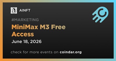 AINFT to Start MiniMax M3 Free Access on June 18th