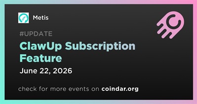 Metis Released ClawUp Subscription Feature