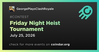 GeorgePlaysClashRoyale to Hold Friday Night Heist Tournament on July 25th