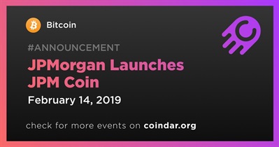 JPMorgan Launches JPM Coin