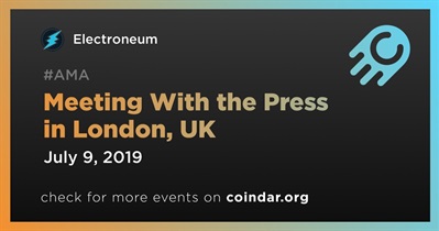 Meeting With the Press in London, UK