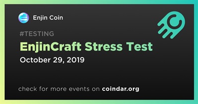 EnjinCraft Stress Test