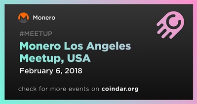 Monero Los Angeles Meetup, USA
