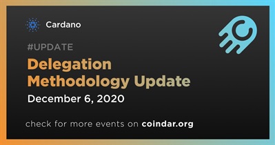 Delegation Methodology Update
