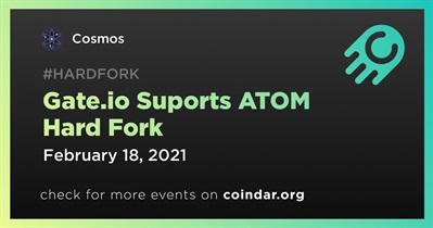 Gate.io Suports ATOM Hard Fork