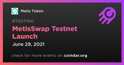 MetisSwap Testnet Launch