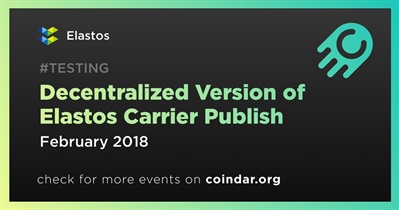 Decentralized Version of Elastos Carrier Publish