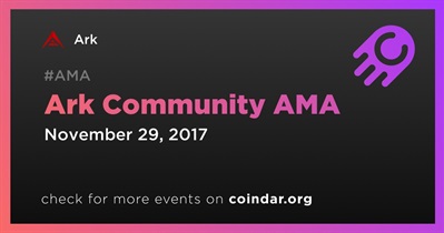 Ark Community AMA