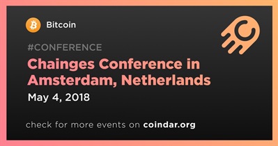 Chainges Conference in Amsterdam, Netherlands